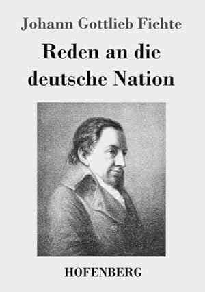 Seller image for Reden an die deutsche Nation for sale by BuchWeltWeit Ludwig Meier e.K.