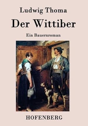 Imagen del vendedor de Der Wittiber a la venta por BuchWeltWeit Ludwig Meier e.K.