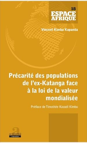 Image du vendeur pour Prcarit des populations de l'ex-Katanga face  la loi de la valeur mondialise mis en vente par BuchWeltWeit Ludwig Meier e.K.