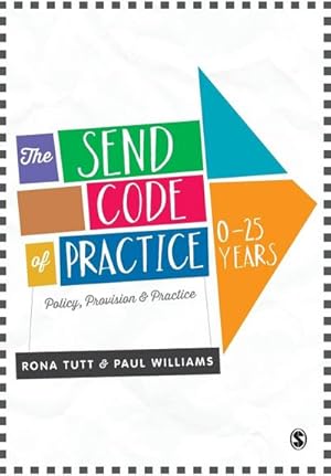 Seller image for The SEND Code of Practice 0-25 Years for sale by BuchWeltWeit Ludwig Meier e.K.