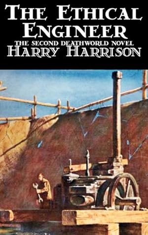 Seller image for The Ethical Engineer by Harry Harrison, Science Fiction, Adventure for sale by BuchWeltWeit Ludwig Meier e.K.