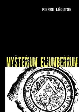 Bild des Verkufers fr Mysterium Eliumberrum zum Verkauf von BuchWeltWeit Ludwig Meier e.K.