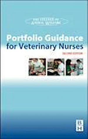 Bild des Verkufers fr Portfolio Guidance for Veterinary Nurses zum Verkauf von BuchWeltWeit Ludwig Meier e.K.