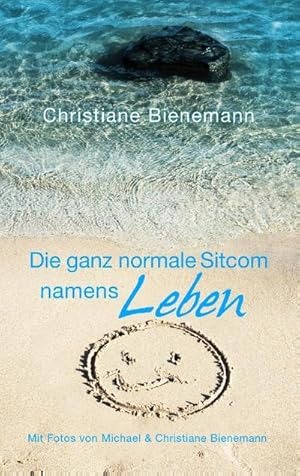 Image du vendeur pour Die ganz normale Sitcom namens Leben mis en vente par BuchWeltWeit Ludwig Meier e.K.