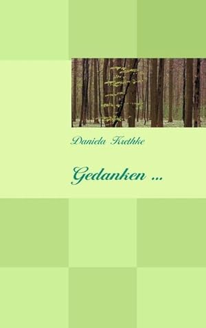 Seller image for Gedanken . for sale by BuchWeltWeit Ludwig Meier e.K.