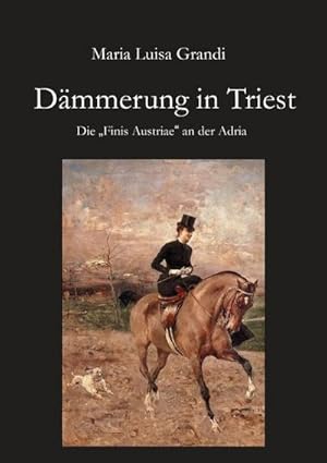 Bild des Verkufers fr Dmmerung in Triest zum Verkauf von BuchWeltWeit Ludwig Meier e.K.