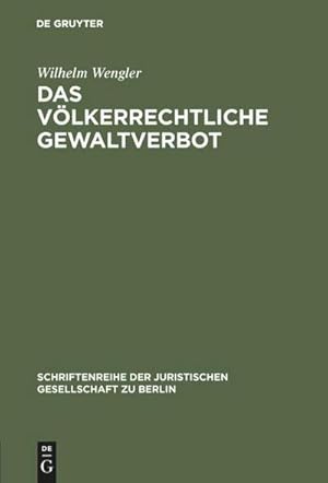 Bild des Verkufers fr Das vlkerrechtliche Gewaltverbot zum Verkauf von BuchWeltWeit Ludwig Meier e.K.