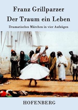 Imagen del vendedor de Der Traum ein Leben a la venta por BuchWeltWeit Ludwig Meier e.K.