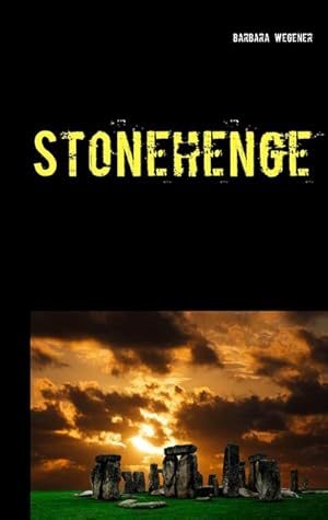 Seller image for Stonehenge for sale by BuchWeltWeit Ludwig Meier e.K.