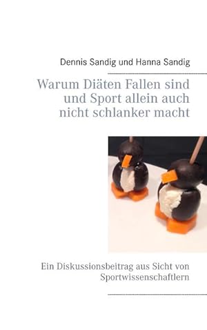 Imagen del vendedor de Warum Diten Fallen sind und Sport allein auch nicht schlanker macht a la venta por BuchWeltWeit Ludwig Meier e.K.