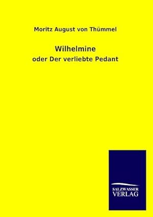 Seller image for Wilhelmine for sale by BuchWeltWeit Ludwig Meier e.K.