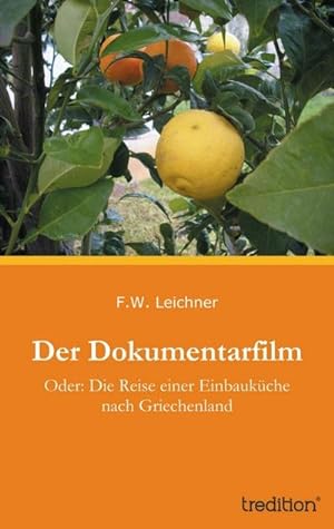 Bild des Verkufers fr Der Dokumentarfilm zum Verkauf von BuchWeltWeit Ludwig Meier e.K.