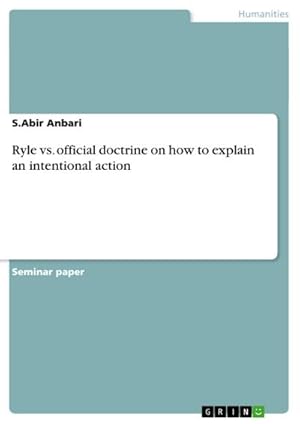 Imagen del vendedor de Ryle vs. official doctrine on how to explain an intentional action a la venta por BuchWeltWeit Ludwig Meier e.K.