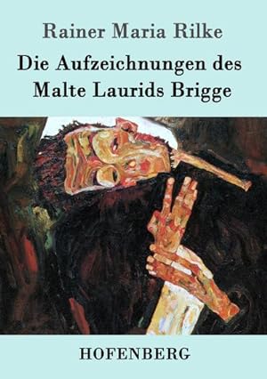 Imagen del vendedor de Die Aufzeichnungen des Malte Laurids Brigge a la venta por BuchWeltWeit Ludwig Meier e.K.