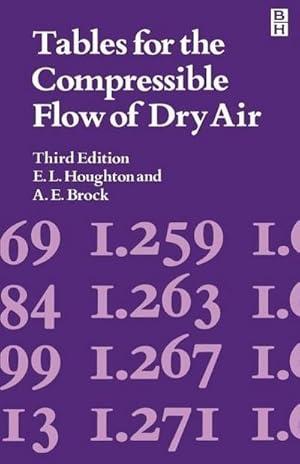 Imagen del vendedor de Tables: Compressible Flow of Dry Air a la venta por BuchWeltWeit Ludwig Meier e.K.