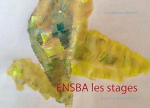 Seller image for ENSBA les stages for sale by BuchWeltWeit Ludwig Meier e.K.