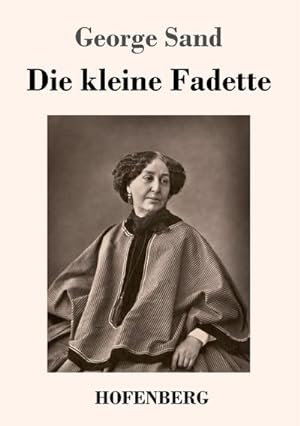 Image du vendeur pour Die kleine Fadette mis en vente par BuchWeltWeit Ludwig Meier e.K.