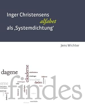 Seller image for Inger Christensens 'alfabet' als Systemdichtung for sale by BuchWeltWeit Ludwig Meier e.K.