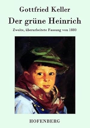Bild des Verkufers fr Der grne Heinrich zum Verkauf von BuchWeltWeit Ludwig Meier e.K.