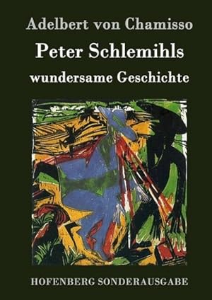 Imagen del vendedor de Peter Schlemihls wundersame Geschichte a la venta por BuchWeltWeit Ludwig Meier e.K.