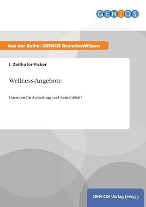 Immagine del venditore per Wellness-Angebote venduto da BuchWeltWeit Ludwig Meier e.K.