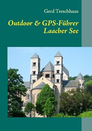 Seller image for Outdoor & GPS-Fhrer Laacher See for sale by BuchWeltWeit Ludwig Meier e.K.