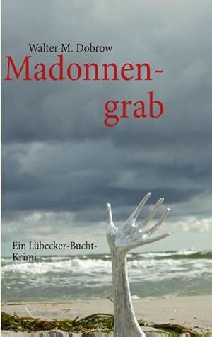 Seller image for Madonnengrab for sale by BuchWeltWeit Ludwig Meier e.K.