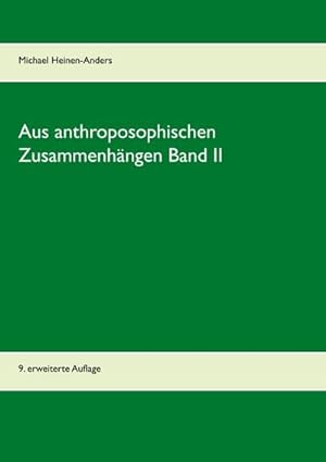 Seller image for Aus anthroposophischen Zusammenhngen Band II for sale by BuchWeltWeit Ludwig Meier e.K.