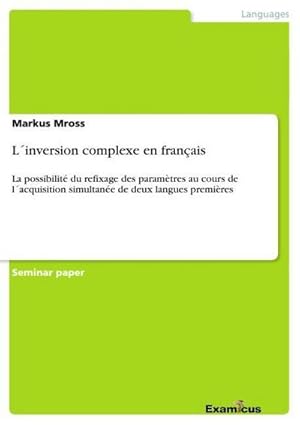 Seller image for L inversion complexe en franais for sale by BuchWeltWeit Ludwig Meier e.K.