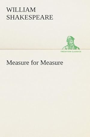 Imagen del vendedor de Measure for Measure a la venta por BuchWeltWeit Ludwig Meier e.K.