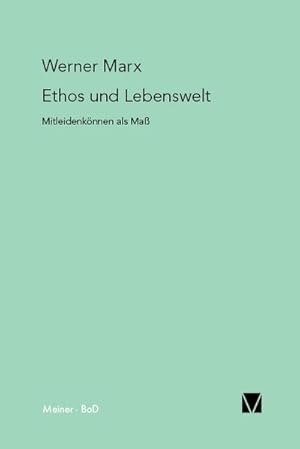 Seller image for Ethos und Lebenswelt for sale by BuchWeltWeit Ludwig Meier e.K.