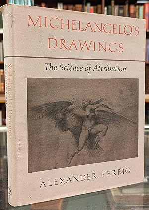 Seller image for Michaelangelo's Drawings: The science of Attribution for sale by Moe's Books