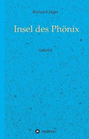 Seller image for Insel des Phnix for sale by BuchWeltWeit Ludwig Meier e.K.
