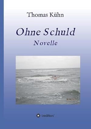 Image du vendeur pour Ohne Schuld mis en vente par BuchWeltWeit Ludwig Meier e.K.