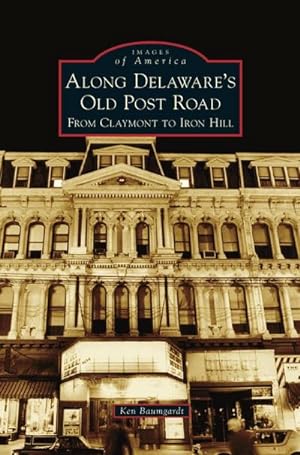 Seller image for Along Delaware's Old Post Road for sale by BuchWeltWeit Ludwig Meier e.K.