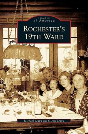 Seller image for Rochester's 19th Ward for sale by BuchWeltWeit Ludwig Meier e.K.