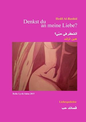 Image du vendeur pour Denkst du an meine Liebe? mis en vente par BuchWeltWeit Ludwig Meier e.K.