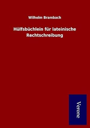 Seller image for Hlfsbchlein fr lateinische Rechtschreibung for sale by BuchWeltWeit Ludwig Meier e.K.