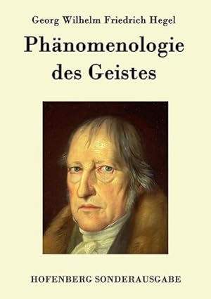 Imagen del vendedor de Phnomenologie des Geistes a la venta por BuchWeltWeit Ludwig Meier e.K.