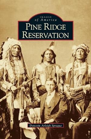 Seller image for Pine Ridge Reservation, South Dakota for sale by BuchWeltWeit Ludwig Meier e.K.