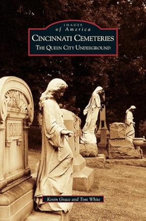 Seller image for Cincinnati Cemeteries for sale by BuchWeltWeit Ludwig Meier e.K.