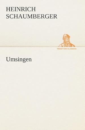 Seller image for Umsingen for sale by BuchWeltWeit Ludwig Meier e.K.