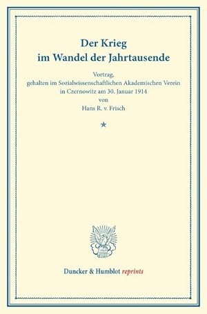 Seller image for Der Krieg im Wandel der Jahrtausende. for sale by BuchWeltWeit Ludwig Meier e.K.