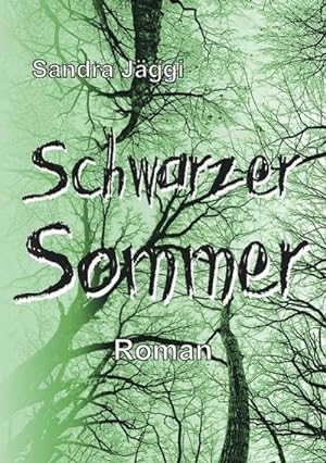 Image du vendeur pour Schwarzer Sommer mis en vente par BuchWeltWeit Ludwig Meier e.K.