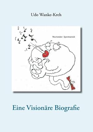 Image du vendeur pour Eine Visionre Biografie mis en vente par BuchWeltWeit Ludwig Meier e.K.