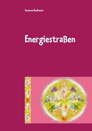 Bild des Verkufers fr Energiestraen zum Verkauf von BuchWeltWeit Ludwig Meier e.K.