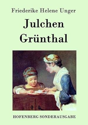 Seller image for Julchen Grnthal for sale by BuchWeltWeit Ludwig Meier e.K.