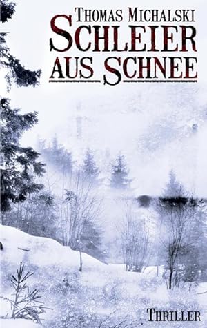 Image du vendeur pour Schleier aus Schnee mis en vente par BuchWeltWeit Ludwig Meier e.K.