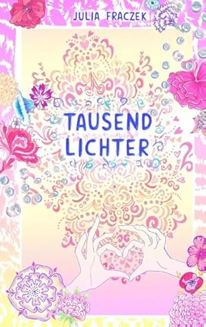 Seller image for Tausend Lichter for sale by BuchWeltWeit Ludwig Meier e.K.