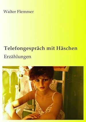 Seller image for Telefongesprch mit Hschen for sale by BuchWeltWeit Ludwig Meier e.K.